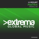 U-Mount - Matrix (Extended Mix)