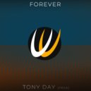 Tony Day - Forever (Original Mix)