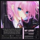StarlingEDM - My Lovin'