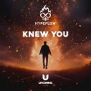 HYPEFLOW - Knew You