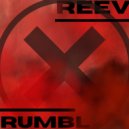 ReEv - Rumbl (Original Mix)
