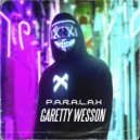 P.A.R.A.L.A.X. - Garetty Wesson