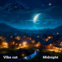 Vibe Cat - Midnight (Original Mix)