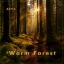 ASYA - Warm Forest