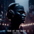 Broken Stab - God of the Acid ()