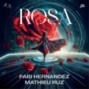 Mathieu Ruz, Fabi Hernandez - Rosa (Extended Mix)