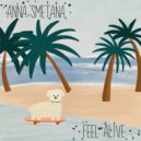 Anna Smetana - Feel Alive ()