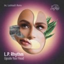 L.P. Rhythm - Upside Your Head