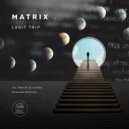 Legit Trip - Matrix