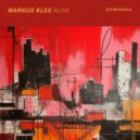 Markus Klee - Alive (Extended Version)
