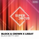 Block & Crown, Lissat - Black Betty Jam