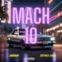 Abhinav & Jetpack Jones - Mach 10 ()
