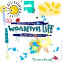 Yero & Christian Burns - Wonderful Life