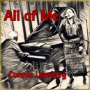 Connie Lansberg - All of Me ()