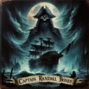 Band of Gringos - Captain Randall Bones ()