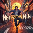 NEIRONNIN - Холостяцкая жизнь (Version 07)