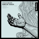 Steve Meyer - Kind of Touch