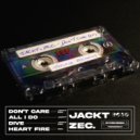 JACKT & ZEC. - Don't Care
