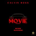 Calvin Ross - Movie ()