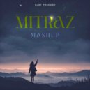 Ajay Prakash - Mitraz Mashup ()