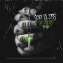 Death Dealers Anonymous & Dr. KattyWhompus - God Bless The Dealers (Dr. KattyWhompus Remix)
