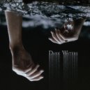TRVTH - Dark Waters