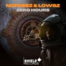 NORDEEZ & LowGz - Zero Hours ()
