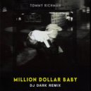 Tommy Richman - MILLION DOLLAR BABY (Dj Dark Remix) (Extended)