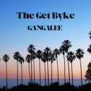 Gangalee - The Get Byke
