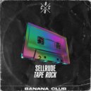 SellRude - Tape Rock (Original Mix)