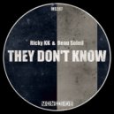 Ricky KK, Beau Soleil - They Don't Know