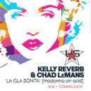 Kelly Reverb, Chad LeMans - Coming Back