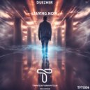 Duezher - Leaving Now