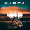 CHASIKI - See You Sweat (Original Mix)