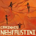 Ney Faustini - Fevereiro (Original Mix)