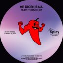 Me Dicen Raul - Dance Of Love