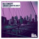 B&S Concept - Be Somebody (Original Mix)