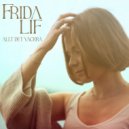 Frida Lif - Allt det vackra (Original Mix)