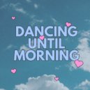 annanda aden - dancing until morning (Original Mix)