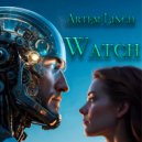 Artem Linch - Watch ()