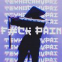 TEXHOCAMYPAI - Fuck pain (Slowed version)