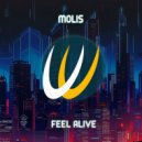 Molis - Feel Alive (Original Mix)