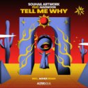 Souhail Artwork, MadMoon - Tell Me Why (Extended Mix)