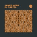 James Koba - El Cartel