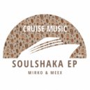 Mirko & Meex - Soulshaka (Radio Edit)
