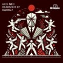 Axis Neo - Easteregg (Original Mix)