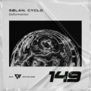 SØLAN, CYCLO - Deformation
