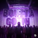 Sikdope, Axel Boy, Purple Velvet Curtains - Boutta Go In (Extended Mix)