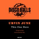 Urvin June - This One Here
