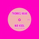 Thomas Haak - Mr Kool (Save The Robots Remix)